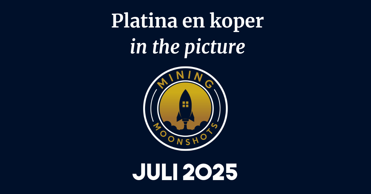 Mining Moonshots juli 2025